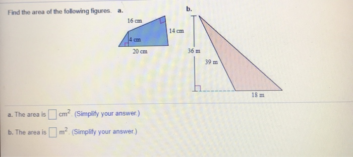 Solved Find the area of the following figures. a. 16 cm 14 | Chegg.com