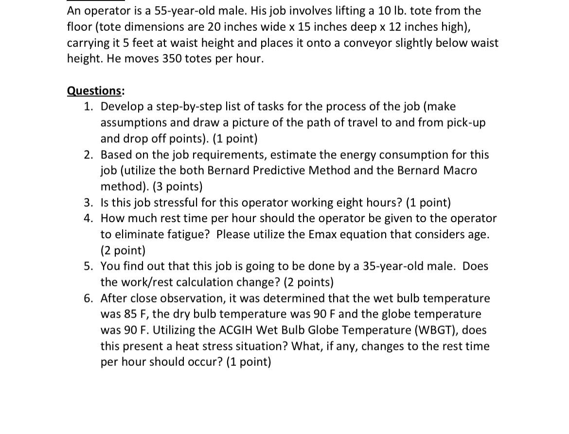 Solved An operator is a 55 -year-old male. His job involves | Chegg.com