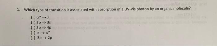 Solved 1. Which type of transition is associated with | Chegg.com