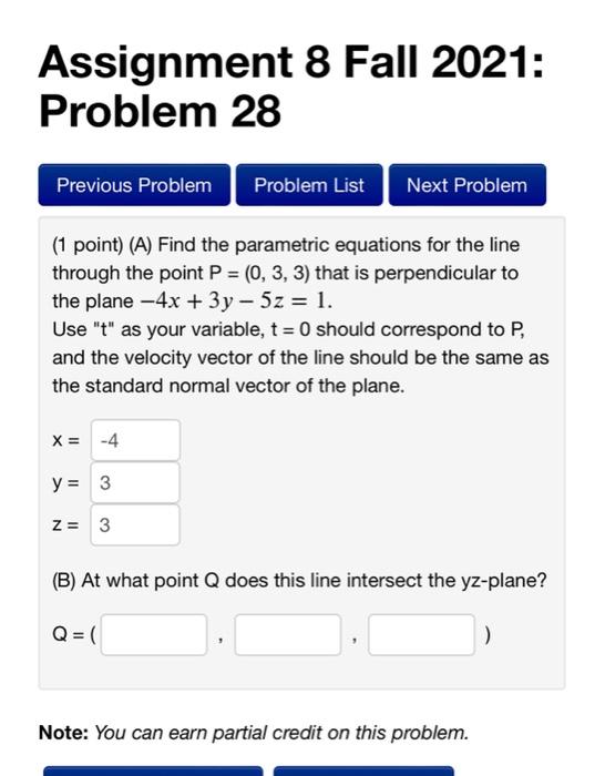 Solved Assignment 8 Fall 2021: Problem 28 Previous Problem | Chegg.com