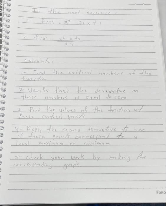 In the next excersice fix) XS 20 x ti 2- x²-xty om Calculate 1- Find the critical numbers of the function 2. Verify that the