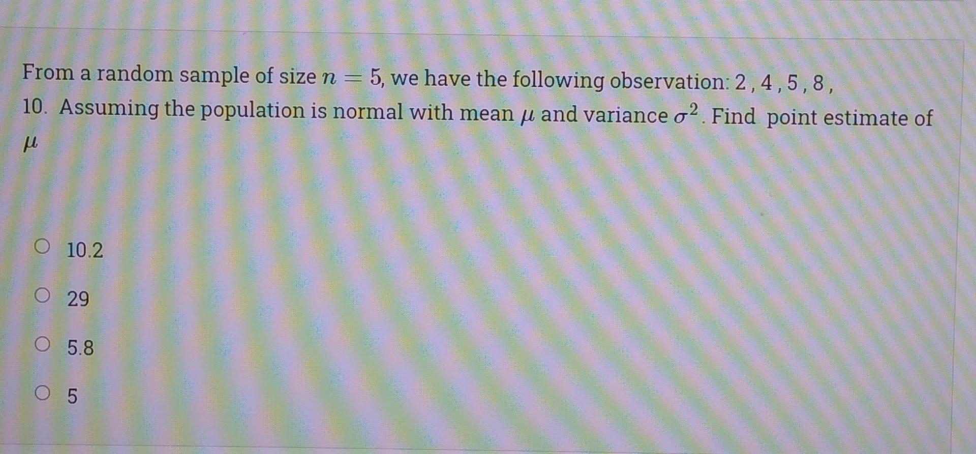 Solved From a random sample of size n = 5, we have the | Chegg.com