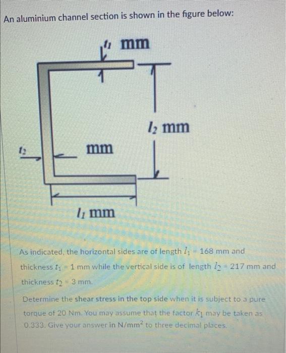 Solved An aluminium channel section is shown in the figure | Chegg.com
