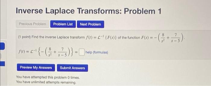 Solved Inverse Laplace Transforms: Problem 1 Previous | Chegg.com