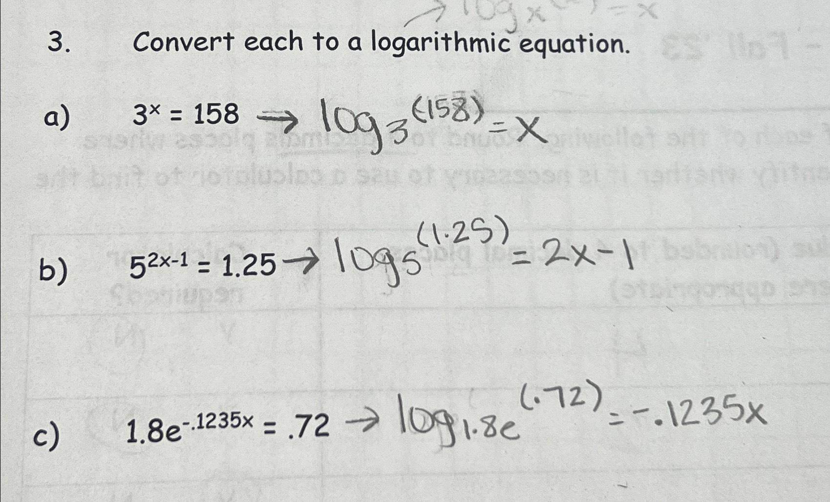 Solved Convert each to a logarithmic | Chegg.com