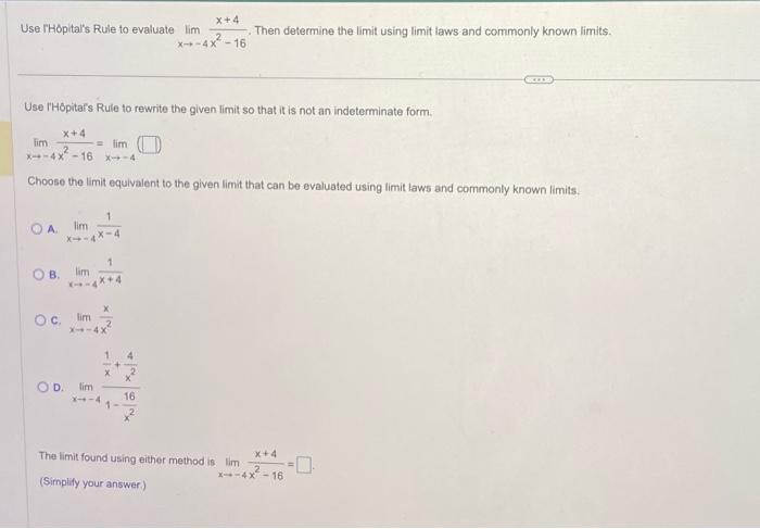 Solved Use l'Hôpital's Rule to evaluate lim Use l'Hôpital's | Chegg.com