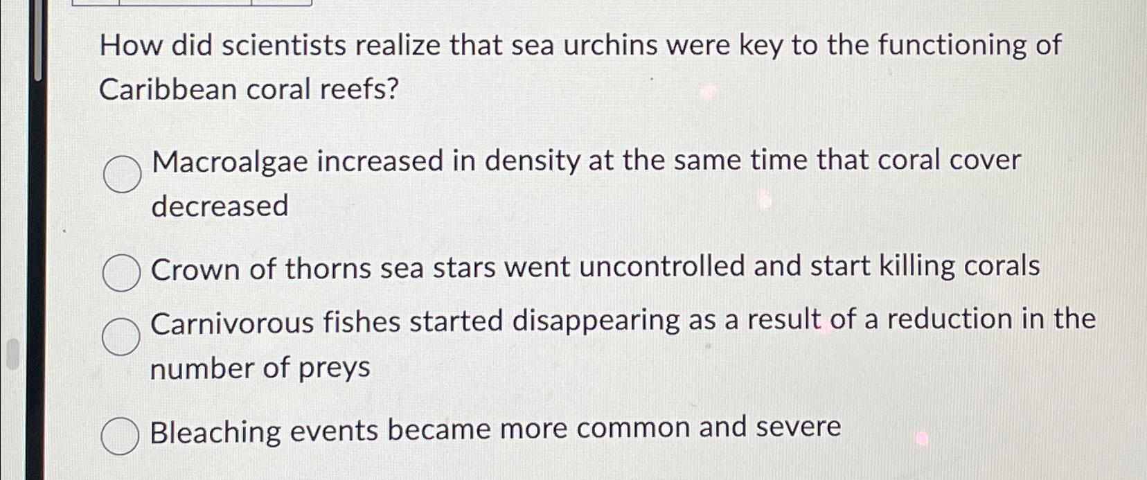 Solved How did scientists realize that sea urchins were key | Chegg.com