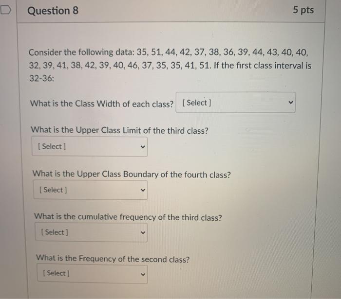 Solved Question 8 5 pts Consider the following data: 35, 51, | Chegg.com