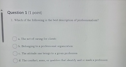 Solved Question 1 (1 ﻿point)Which of the following is the | Chegg.com