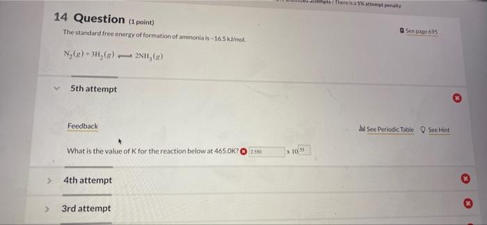 Solved > > 14 Question (1 Point) The Standard Free Energy Of | Chegg.com