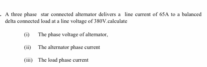 Solved · A three phase star connected alternator delivers a | Chegg.com