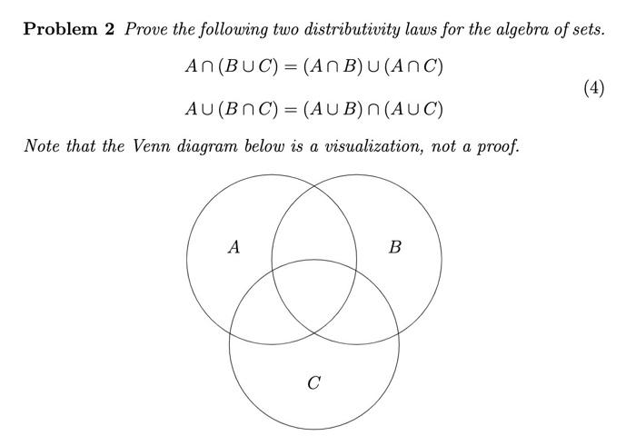 Solved Problem 2 Prove the following two distributivity laws | Chegg.com