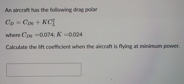 Solved An aircraft has the following drag | Chegg.com