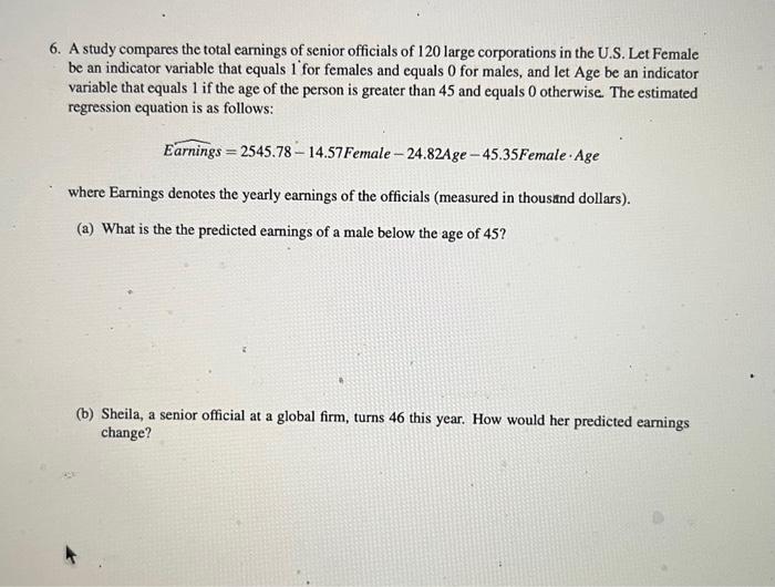 Solved 6. A study compares the total earnings of senior | Chegg.com