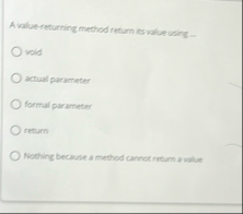 Solved A value-returning method return is value using | Chegg.com