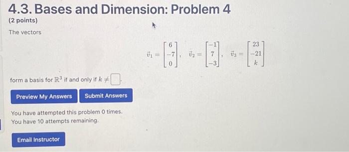 Solved 4.3. Bases and Dimension: Problem 4 (2 points) The | Chegg.com
