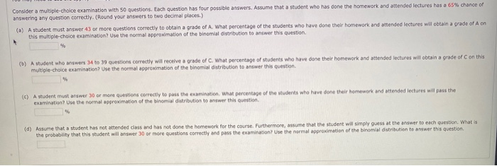 Solved Consider a multiple-choice examination with 50 | Chegg.com