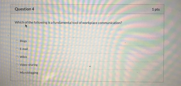 Solved Question 4 1 pts Which of the following is a | Chegg.com