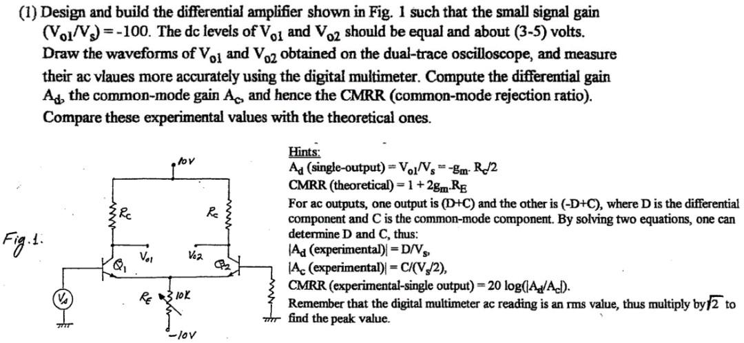 Solved (1) Design and build the differential amplifier shown | Chegg.com