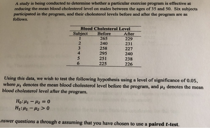 Solved A study is being conducted to determine whether a | Chegg.com