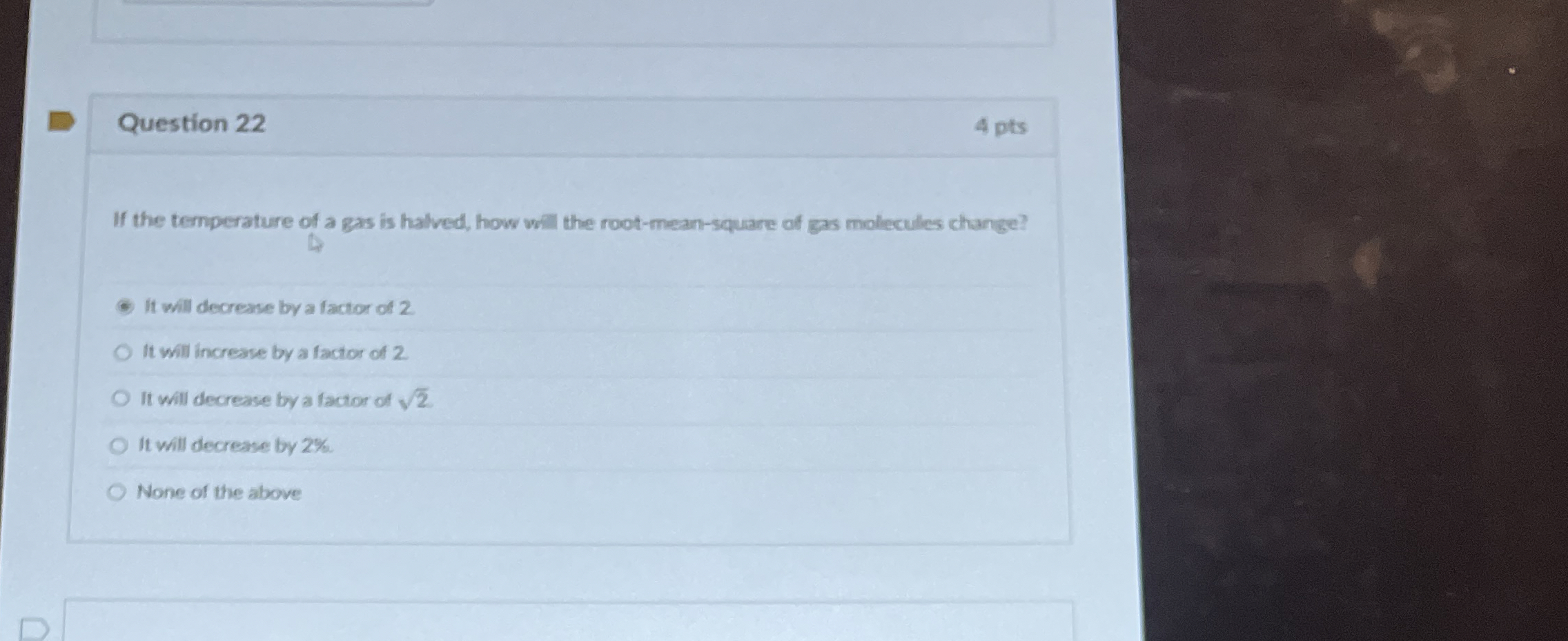 Solved Question Ptsif The Temperature Of A Gas Is Chegg Com