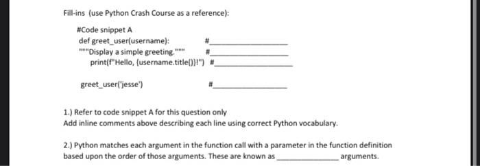 Solved Fill-ins (use Python Crash Course as a reference): | Chegg.com
