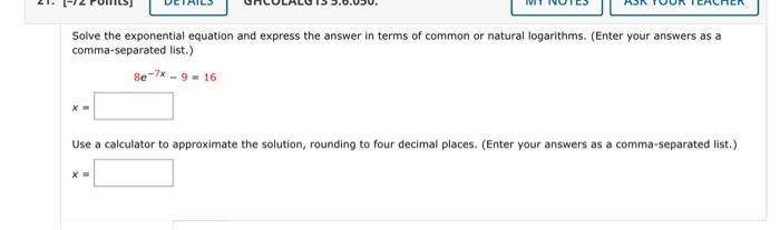 Solved Solve the exponential equation and express the answer | Chegg.com