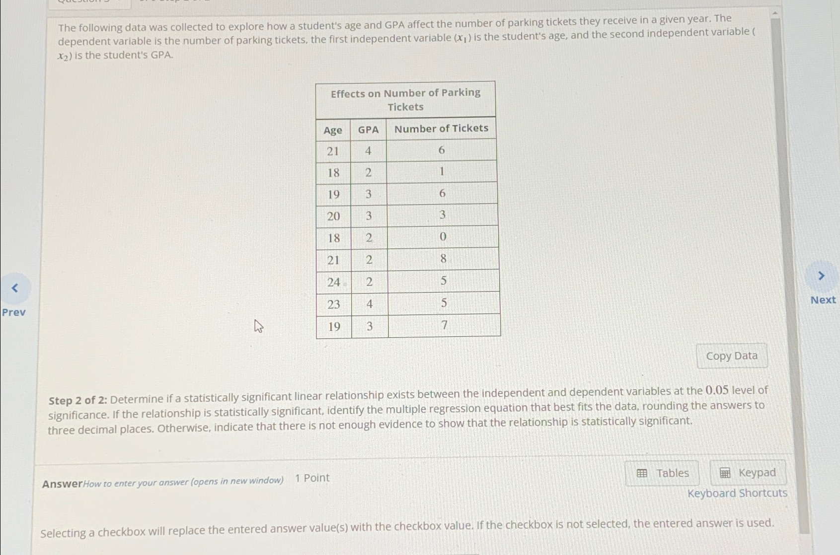 Solved The following data was collected to explore how a | Chegg.com