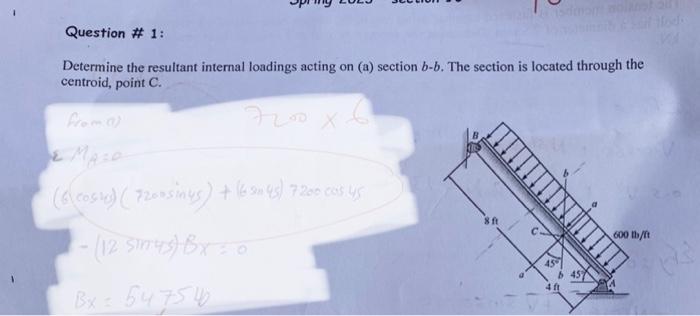 Solved Determine The Resultant Internal Loadings Acting On | Chegg.com