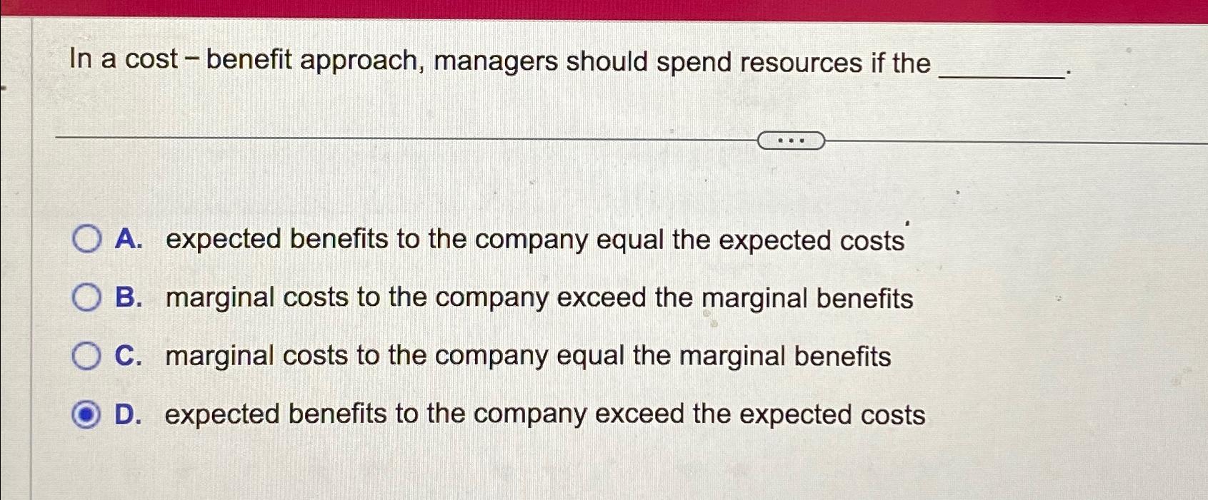 solved-in-a-cost-benefit-approach-managers-should-spend-chegg