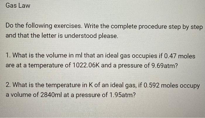 Solved Gas Law Do The Following Exercises. Write The | Chegg.com