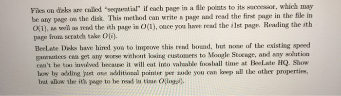 Solved Files on disks are called "sequential" if each page | Chegg.com