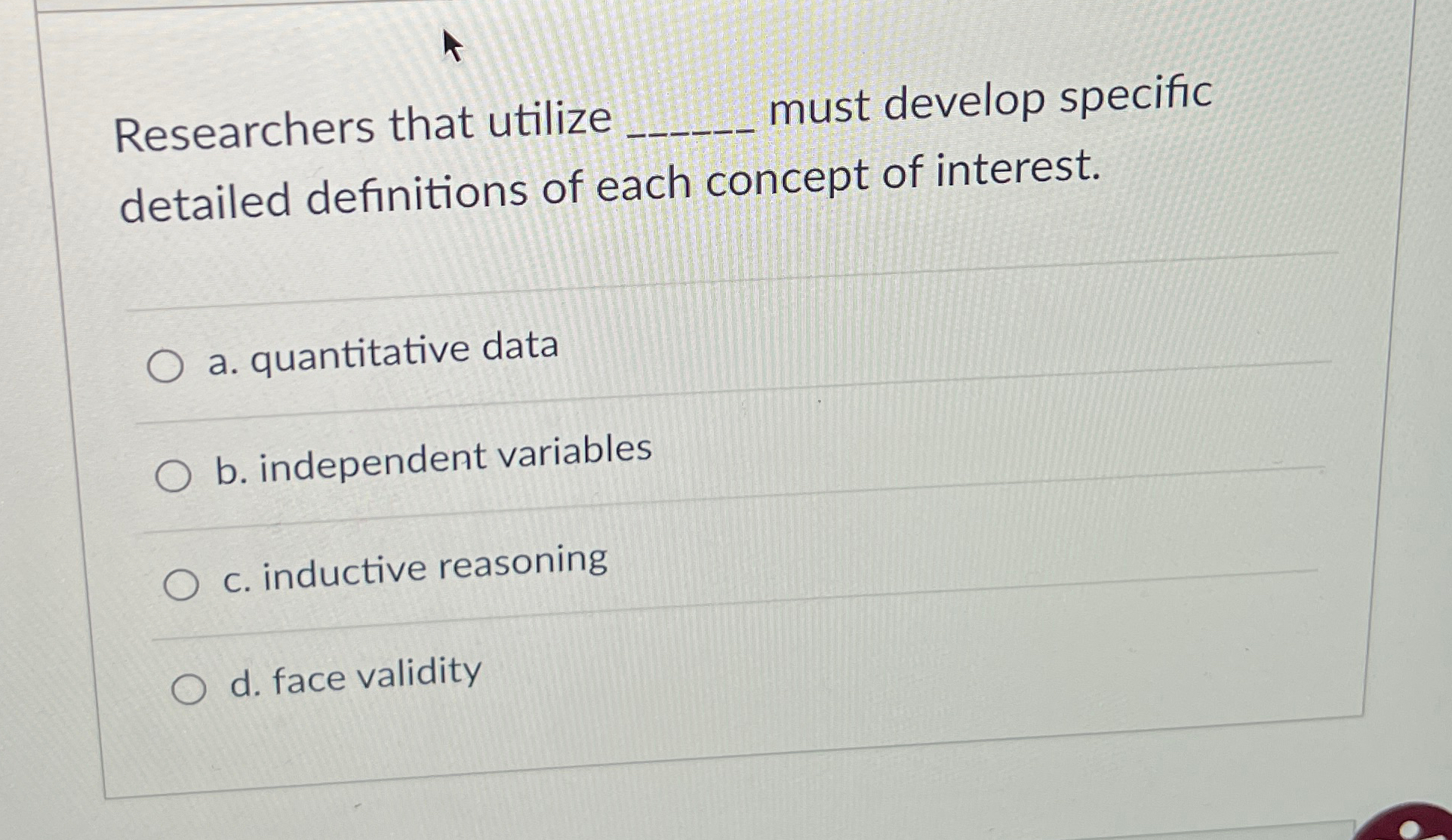 Solved Researchers that utilize ﻿must develop specific | Chegg.com