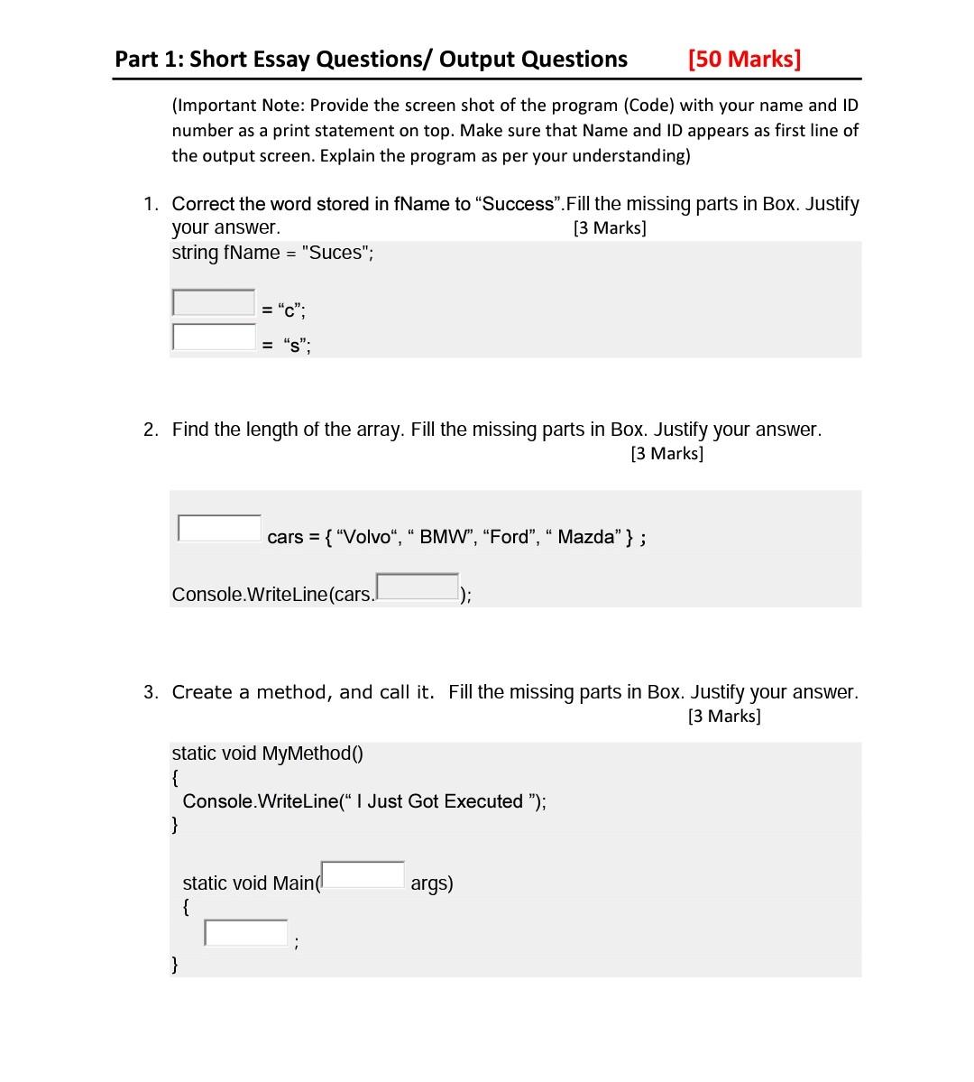 Solved Part 1: Short Essay Questions/ Output Questions (50 | Chegg.com