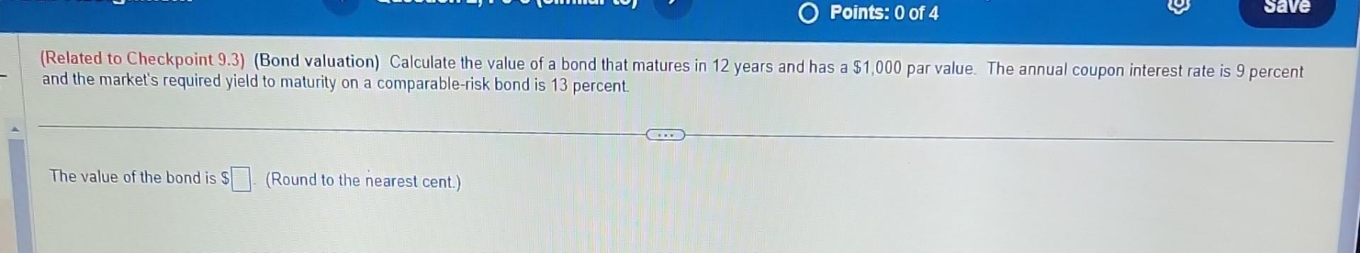 Solved Related To Checkpoint 9 3 Bond Valuation Chegg solved-related-to-checkpoint-9-3-bond-valuation-chegg