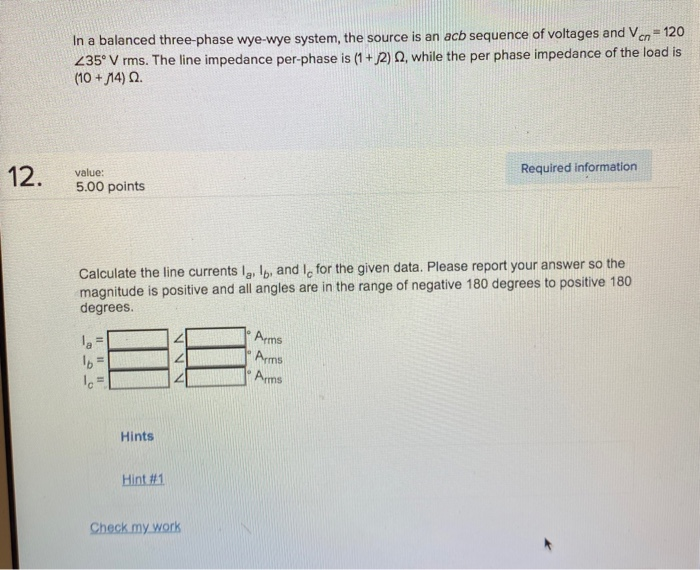 Solved In A Balanced Three-phase Wye-wye System, The Source | Chegg.com