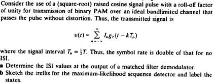 Solved Consider the use of a (square-root) raised cosine | Chegg.com