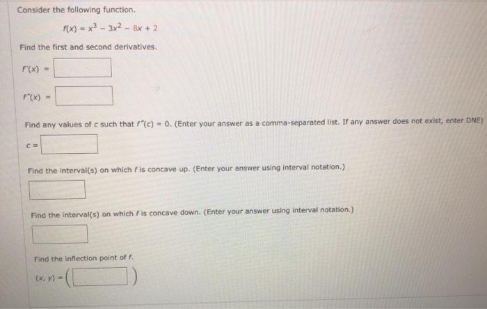 Solved Consider The Following Function. F(x) = X3 - 3x2 – 3x | Chegg.com