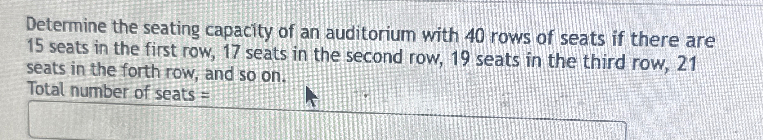 Solved Determine the seating capacity of an auditorium with | Chegg.com