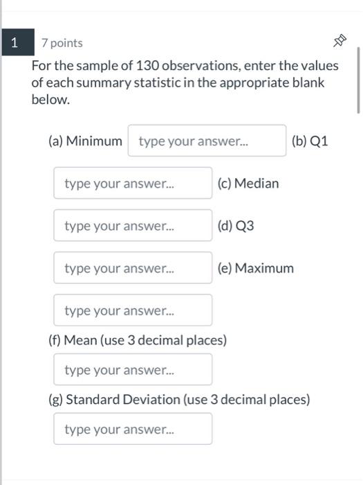 Solved 7 points For the sample of 130 observations, enter | Chegg.com
