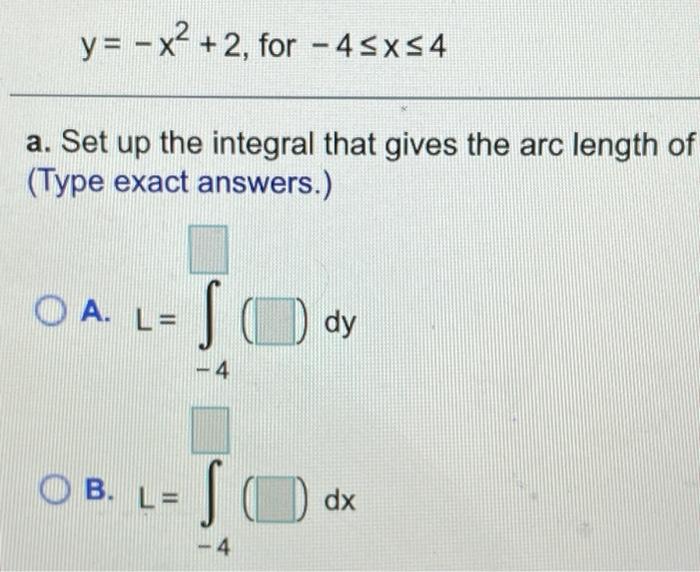 Solved A. Write And Simplify The Integral That Gives The Arc | Chegg.com