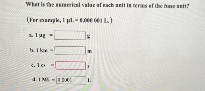 Solved What is the numerical value of each unit in terms of | Chegg.com