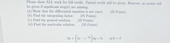 Solved Please show ALL work for full credit. Partial credit | Chegg.com