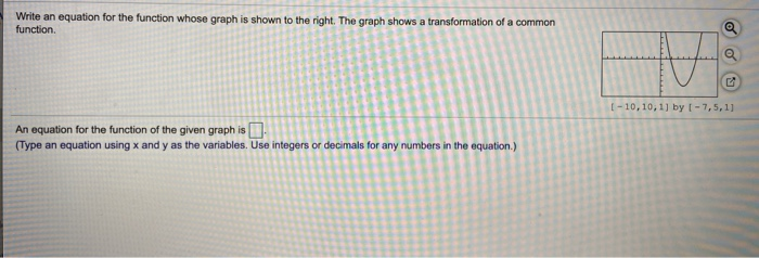 Solved Write an equation for the function whose graph is | Chegg.com