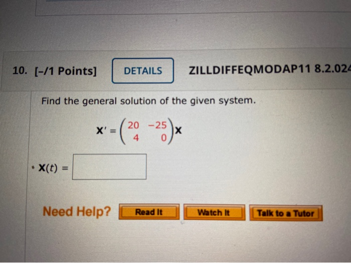 Solved 10. [-/1 Points] DETAILS ZILLDIFFEQMODAP11 8.2.024 | Chegg.com