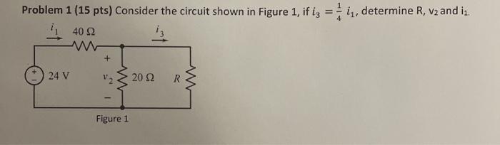 Solved Problem 1 (15 pts) Consider the circuit shown in | Chegg.com