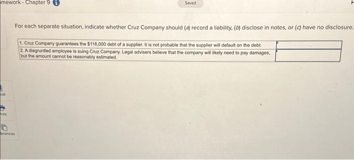 Solved For Each Separate Situation, Indicate Whether Cruz | Chegg.com