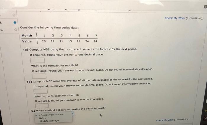 Solved + Check My Work (1 remaining) 1. Consider the | Chegg.com