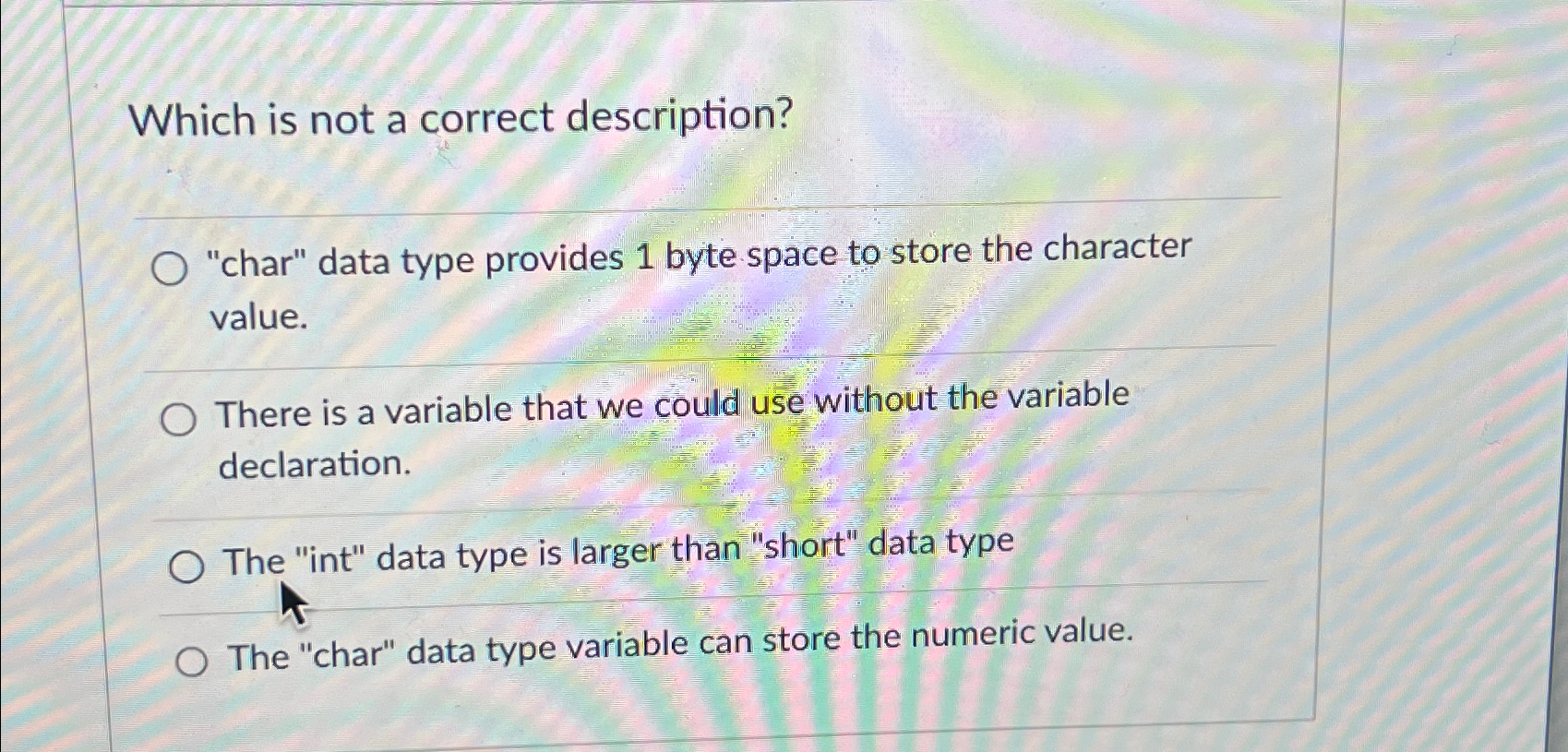 Solved Which is not a correct description?