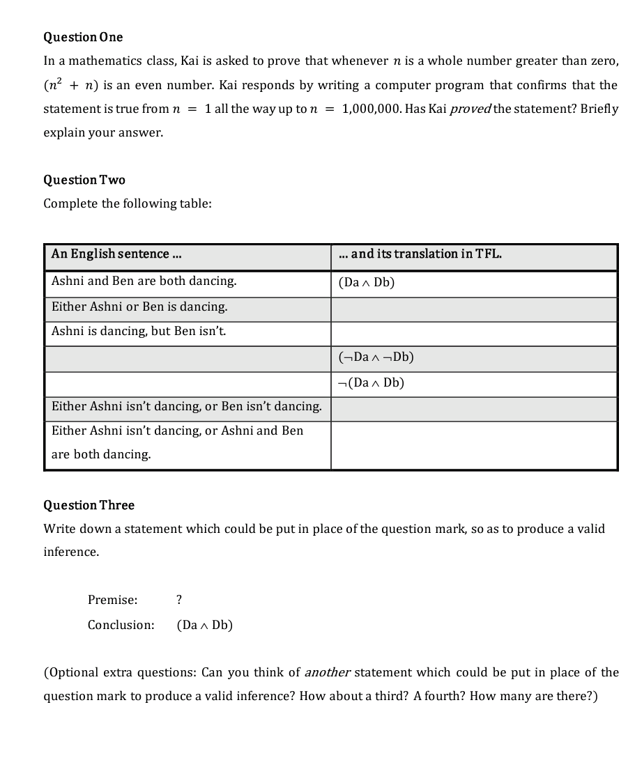Question One In a mathematics class, Kai is asked to